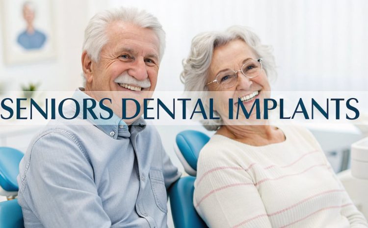  What Seniors Should Know About Dental Implants and Their Benefits